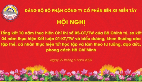 SUMMARY OF 10 YEARS OF DIRECTIVE NO. 05-CT/TW IMPLEMENTATION, 4-YEAR REVIEW OF CONCLUSION NO. 01-KL/TW, AND COMMENDATION FOR EXEMPLARY PERFORMANCE IN STUDYING AND FOLLOWING HO CHI MINH’S THOUGHT, MORALITY, AND STYLE